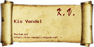 Kis Vendel névjegykártya